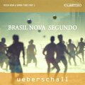 Ueberschall Brasil Nova Segundo